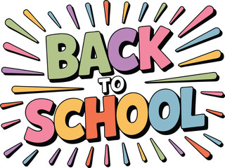 Colorful back to school text design isolated on white background