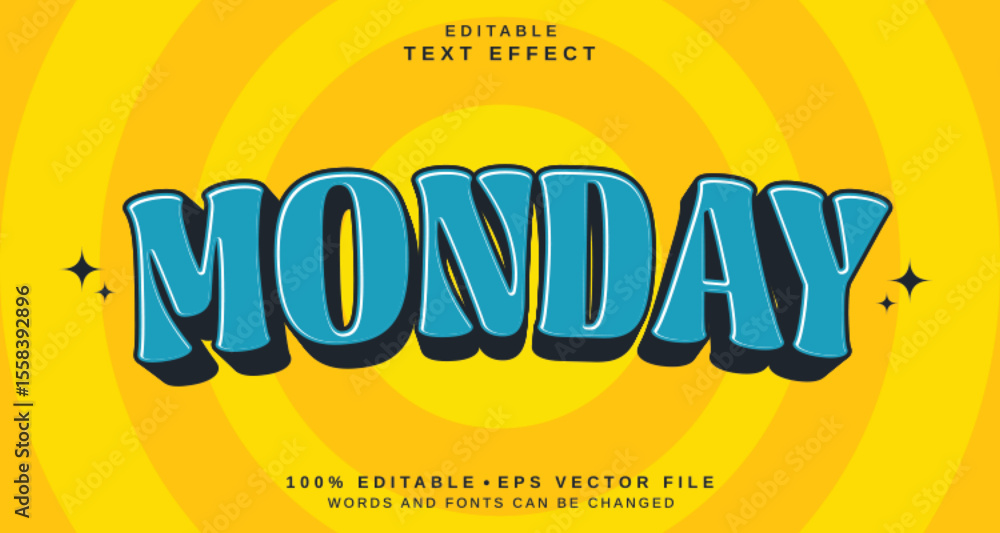 Fototapete editable text style effect - monday text style theme.