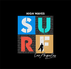 High Waves SURF Los Angeles t-shirt design vector illustration