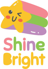 Shine Bright Star Rainbow Doodle | Motivational Cute Art, Kids Positive Quote Illustration, Hand-Drawn Colorful Design

