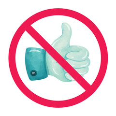 No thumbs up sign, forbidden thumbs up sign, banned like hand sign, no approval hand gesture, thumbs up with red crossed circle symbol