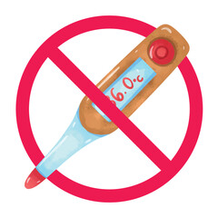 No thermometer sign, forbidden thermometer sign, thermometer not allowed sign, banned temperature check icon, do not use thermometer symbol