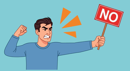 Angry Man Protesting, Holding a 'No' Sign Illustration