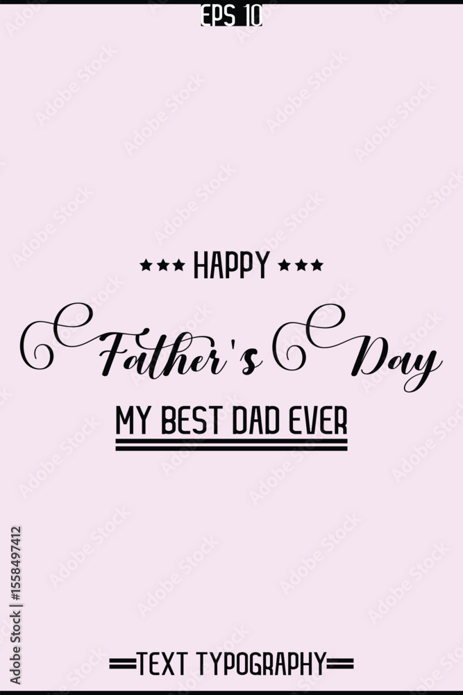 Fototapete cursive text typography of happy father's day vertical template