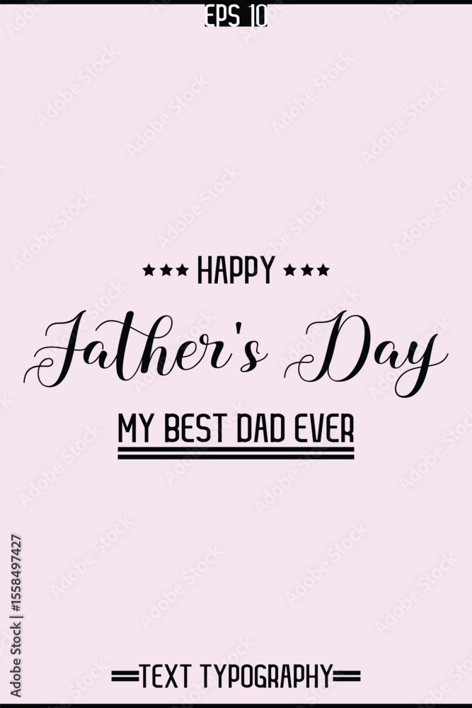 Fototapete cursive text typography of happy father's day vertical template