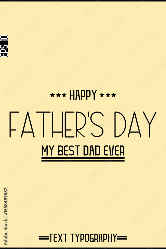 Fototapete cursive text typography of happy father's day vertical template