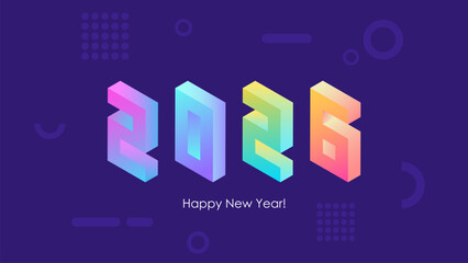 2026 Happy New Year isometric text design with trendy bright neon gradients for 2026 year holiday greetings and invitations. Vector illustration.