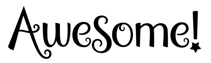 AWESOME! black vector hand lettering banner