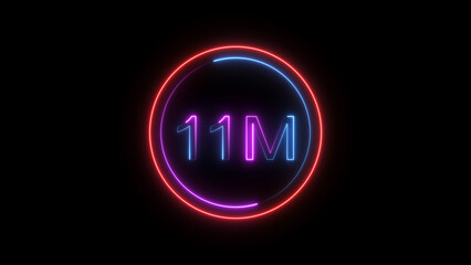 11 Millions Glowing neon line Letter Icon illustration. 11M followers and subscribers on black background 4K illustration.	