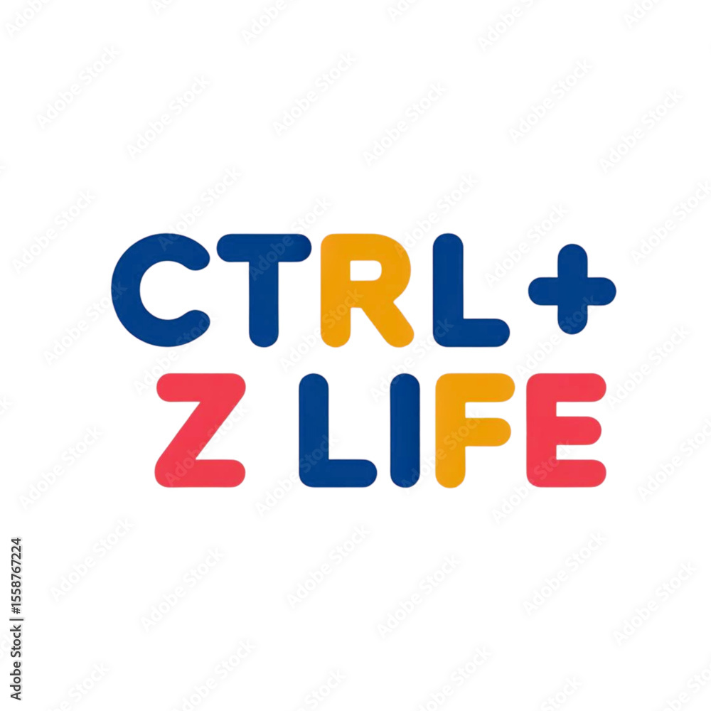Poster ctrl z life phrase with colorful bold letters on a black background symbolizing undoing mistakes