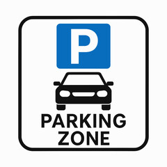 parking sign. printable sticker for car parking zone. vector illustration. 