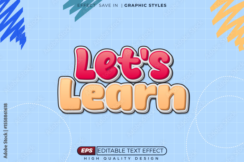 Poster editable 3d vector text effect let's learn for education poster design