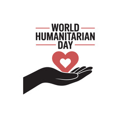 World Humanitarian Day, Compassion & Aid Emblem, vector illustration