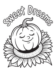 Pumpkin with sweet dreams text on sunflower coloring page