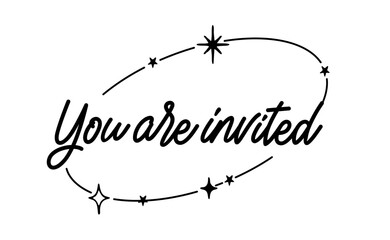 You are invited lettering calligraphic design. Invitation card with stars and sparks