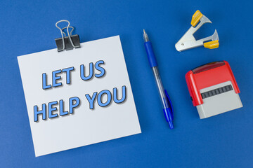 Let us help you. Text on a blue background