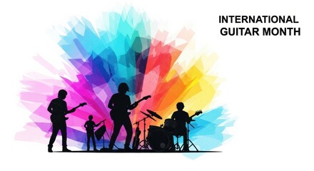 "International Guitar Month" graphic featuring silhouettes of a rock band playing instruments in front of an explosion of vibrant, abstract colors, celebrating music and creativity.