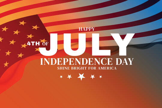 Dynamic 4th of July Poster with Flag Background and Shine Bright Message - Powered by Adobe