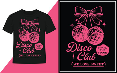 Disco club t shirt design vector illustration