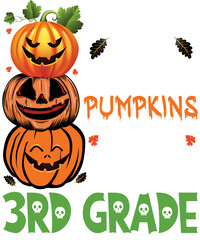 Naklejka premium I Teach The Cutest Pumpkins In The Patch 3rd Grade Halloween Teacher's Gift T-Shirt