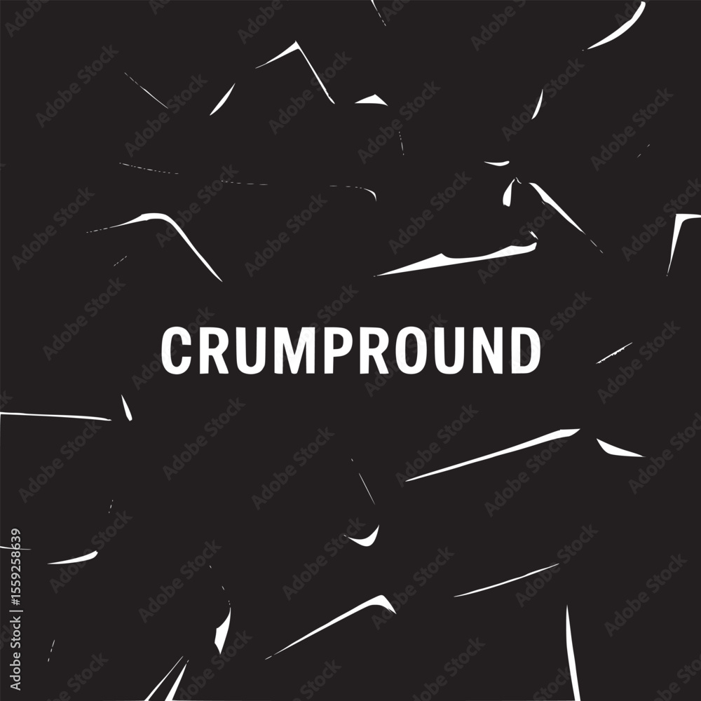 Poster crumpround text in white against a black background with abstract shapes surrounding it