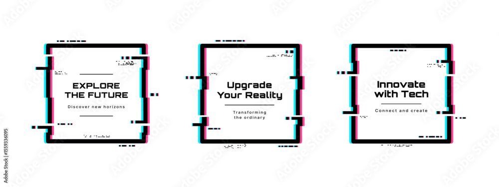 Poster Glitch frame vector design with inspiring text messages for digital presentations and modern technology concepts.