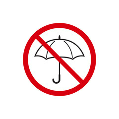 No umbrella sign template, don't use the umbrella here, please close the umbrella, red prohibition sign