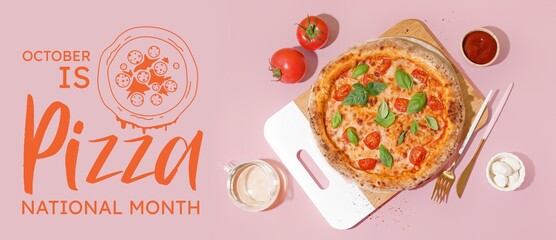 Banner for National Pizza Month with tasty pizza on pink background