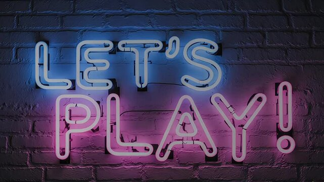 Let's Play Neon Sign on Brick Wall Background
