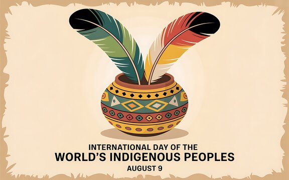 International day of the world s indigenous peoples august 9 with traditional pot and feathers