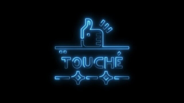 Touche glowing neon sign animation on black background with thumbs up icon