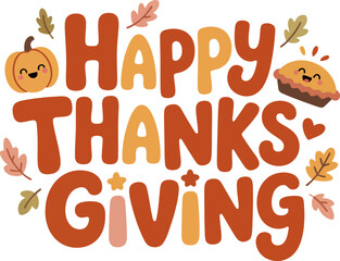 Festive bold thanksgiving quote with pie squash and pumpkin icons vector for autumn decor or apparel print  
