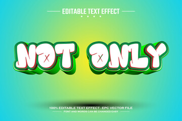 Not only 3D editable text effect template