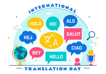 International Translator or Translation Language Day Illustration with Hello Greetings from Different Countries and Multilingual Global Communication © denayune