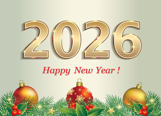 Merry Christmas 2026. Festive bright background with golden New Year date 2026 decorated with spruce, rowan branches and balls.