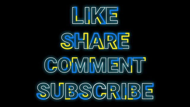 Like Share Comment Subscribe Neon Text Animation