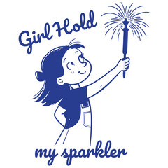 Girl Hold My Sparkler