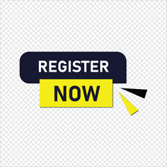 Register now Button web template Banner Label register now sign icon Vector illustration