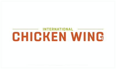 International Chicken Wing Day design on white background, Typographic Design of International Chicken Wing Day, Vector Design of International Chicken Wing Day, International Chicken Wing Day
