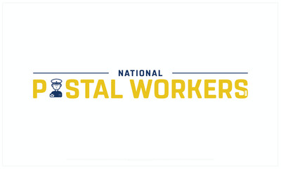 National Postal Workers Day design on white background, Typographic Design of National Postal Workers Day, Vector Design of National Postal Workers Day, National Postal Workers Day