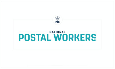 National Postal Workers Day design on white background, Typographic Design of National Postal Workers Day, Vector Design of National Postal Workers Day, National Postal Workers Day