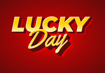 Lucky Day text effect Typography Design