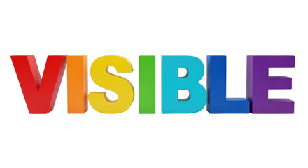 Isolated Rainbow Colored Word VISIBLE