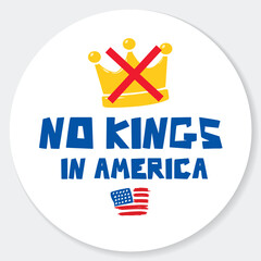 no kings in America pin button vector design