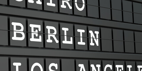 Obraz premium Berlin, Germany, travel destination, airport departure board. Tourism, booking, vacation, travel, holiday, journey. 3D illustration