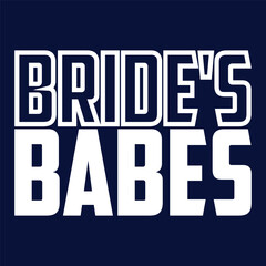 Bride's babes - Black hand lettered quote with diamond ring for greeting card, gift tag, label, wedding sets. Groom and bride design. Bachelorette party. Best Bride text with diamond ring.