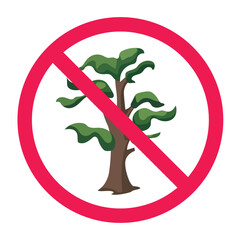 No trees sign, tree planting not allowed, tree with red crossed circle symbol, deforestation zone sign, tree restriction area, isolated on white background