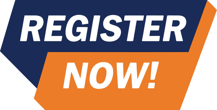 Register now online form sign up today event registration process quick easy simple registration available