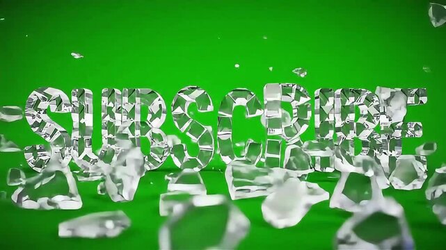 The word subscribe made of glass crystal, green screen background