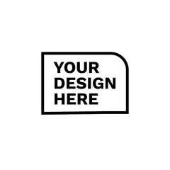 Modern label features bold your design here text. perfect as a customizable logo mockup.